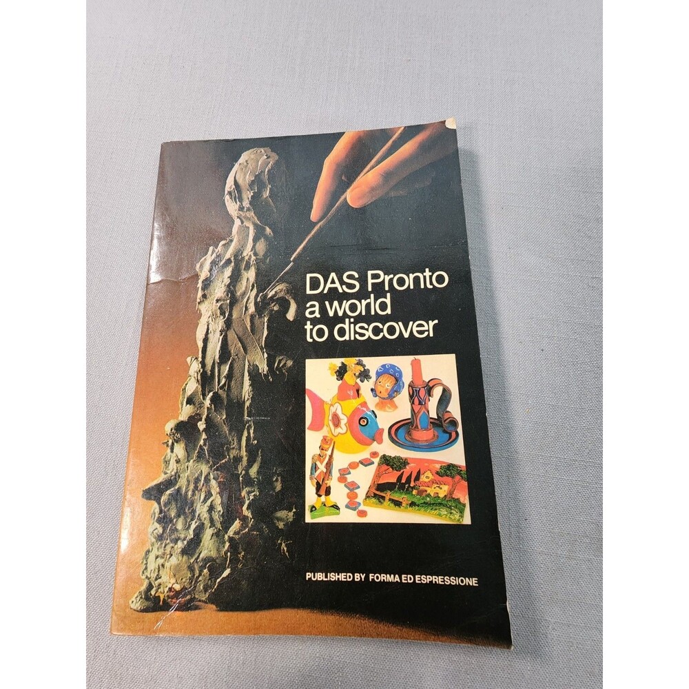 Vintage DAS Pronto A World to Discover Art Modeling Craft Book Forma Ed...